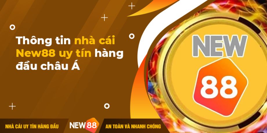 New88 uy tín hàng đầu Châu Á.